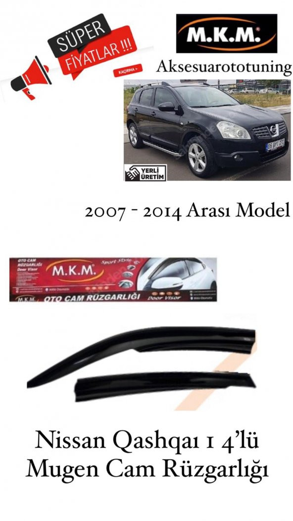 NİSSAN QASHQAI 1 2007-2014 MODEL 4LÜ MUGEN CAM RÜZGARLIĞI