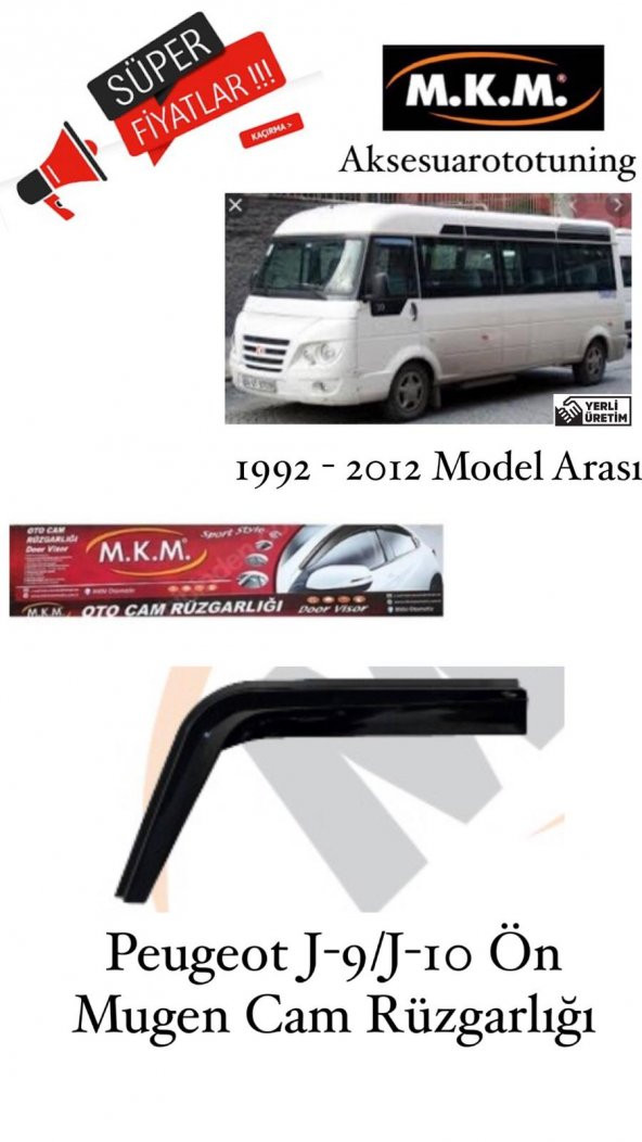 PEUGEOT J-9/J-10 1992-2012 MODEL ÖN MUGEN CAM RÜZGARLIĞI