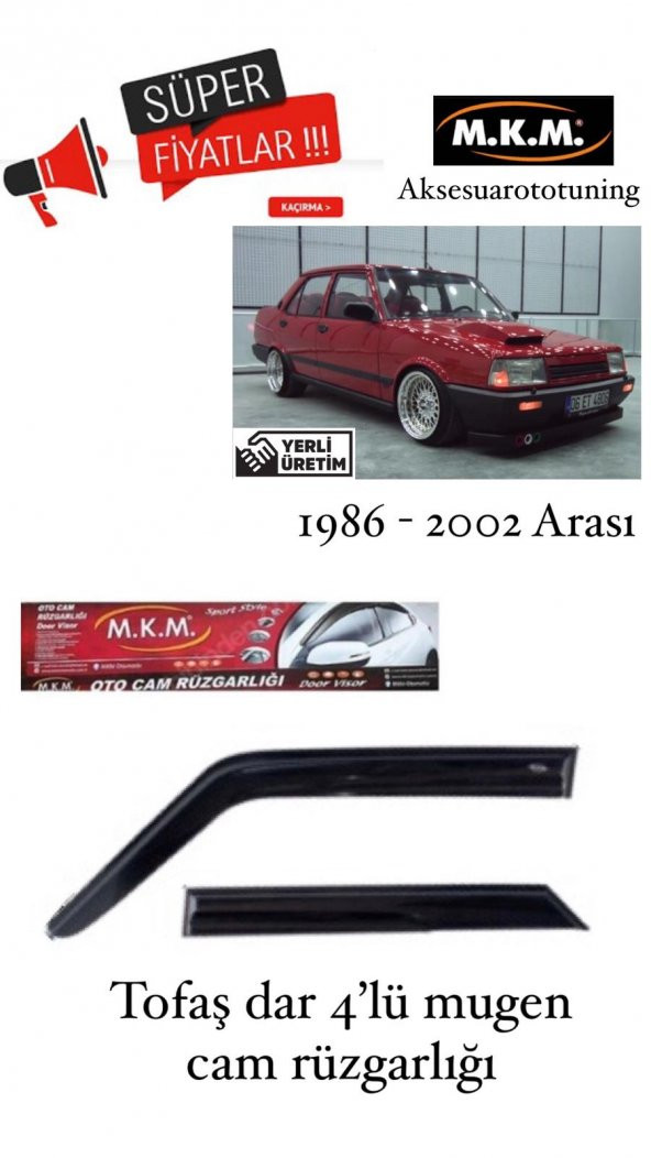 DAR TOFAŞ1986 - 2002 4LÜ MUGEN CAM RÜZGARLIĞI
