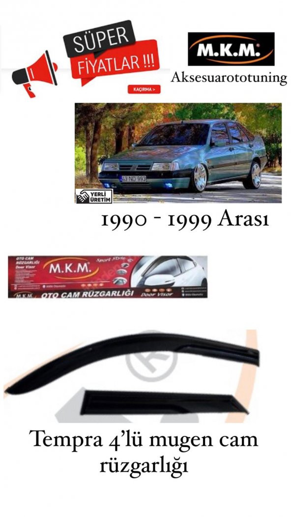 TEMPRA 1990 - 1999 4LÜ MUGEN CAM RÜZGARLIĞI