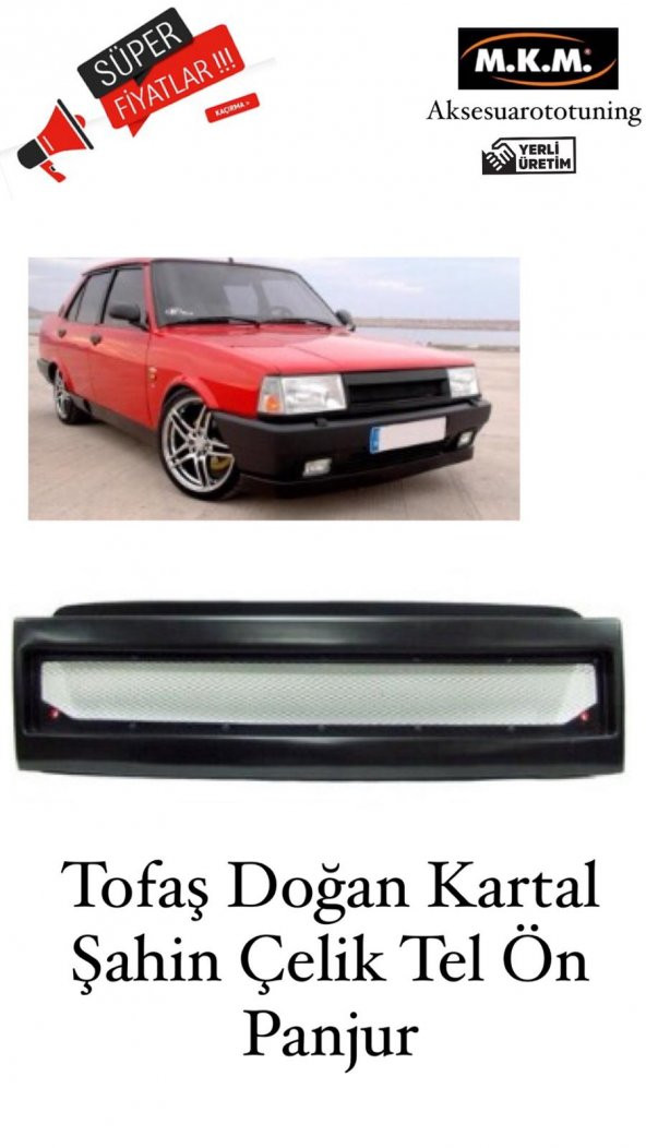 Tofaş Doğan Kartal Şahin çelik tel ön panjur