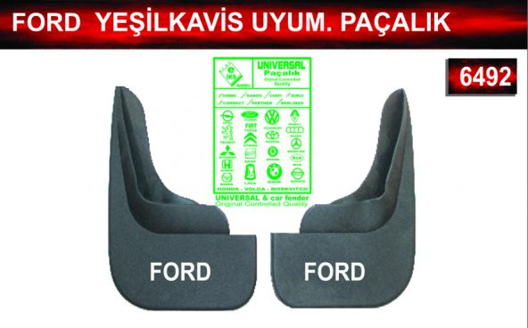 Ford Yeşilkavis Uyumlu Paçalık Çamurluk Tozluk