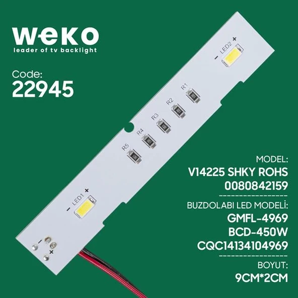 Buzdolabı İç Aydınlatma Ledi CQC14134104969 2 Çipli