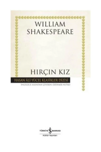 Hırçın Kız - Hasan Ali Yücel Klasikleri 176 ürün görseli