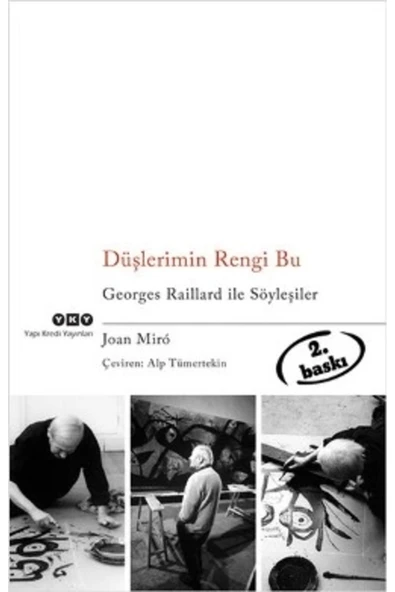 Düşlerimin Rengi Bu Georges Raillard Ile Söyleşiler / / 9789750810336 - Resim 2
