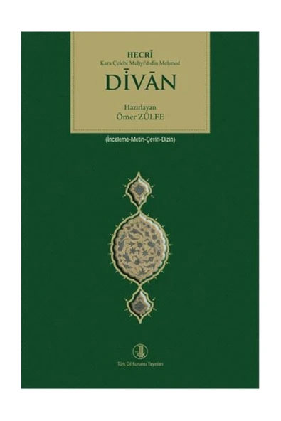 Divan Hecri Kara Çelebi Muhyid-din Mehmed ürün görseli 1