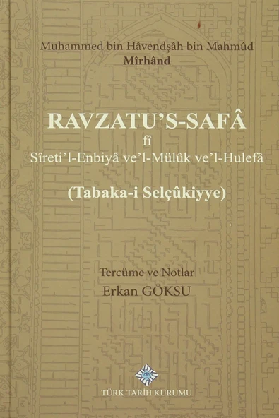 Ravzatu's-Safa fi Sireti'l-Enbiya ve'Müluk ve'l-Hulefa ürün görseli