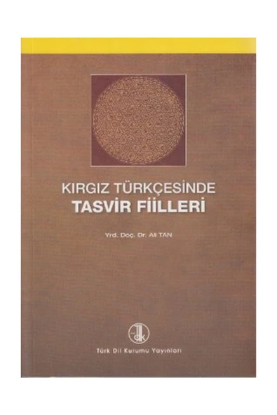 Kırgız Türkçesinde Tasvir Filleri / Ali Tan / / 9789751623065 ürün görseli 1