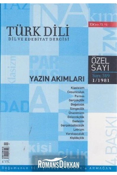 Türk Dili Sayı 349: Yazın Akımları Özel Sayısı / / 3990000026404 ürün görseli 1