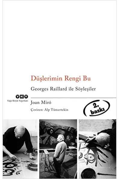 Düşlerimin Rengi Bu Georges Raillard Ile Söyleşiler / / 9789750810336 ürün görseli 1