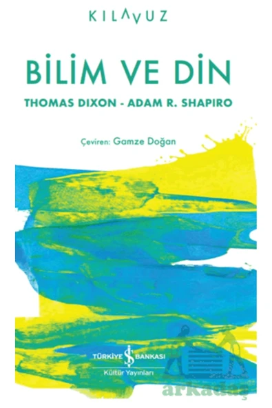 Bilim Ve Din - Thomas Dixon ürün görseli