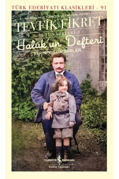 Haluk'Un Defteri - Bütün Şiirleri-3 TEVFİK FİKRET ürün görseli 1