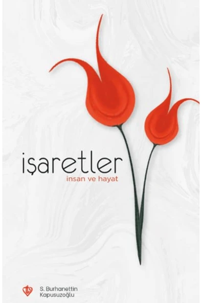 İşaretler İnsan ve Hayat / Türkiye Diyanet Vakfı Yayınları / 9786254286025 ürün görseli 1