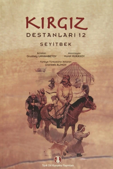 Kırgız Destanları 12 - Seyitbek ürün görseli