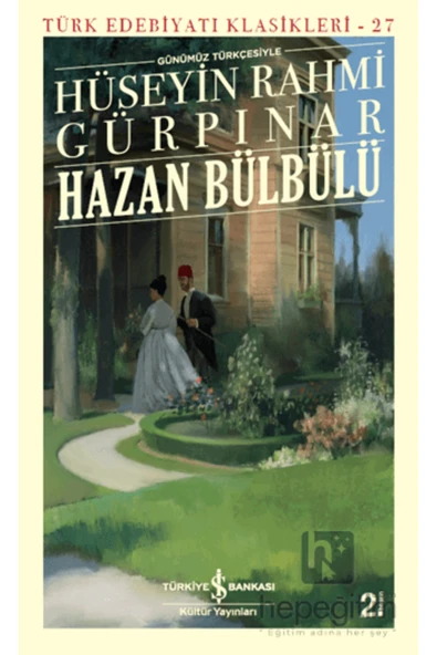 Hazan Bülbülü (GÜNÜMÜZ TÜRKÇESİYLE) - Türk Edebiyatı Klasikleri 27 - Resim 2