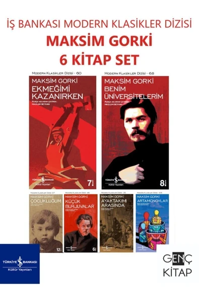 Iş Bankası Maksim Gorki 6 Kitap Set Modern Klasikler Dizisi Çocukluğum-ekmeğimi Kazanırken ürün görseli 1