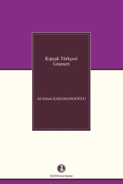 Kıpçak Türkçesi Grameri Kolektif - Resim 2