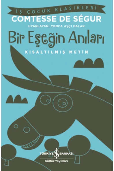 Bir Eşeğin Anıları (KISALTILMIŞ METİN) ürün görseli 1