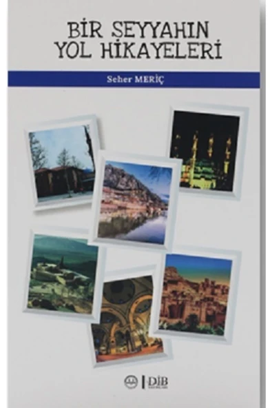 Bir Seyyahın Yol Hikayeleri ürün görseli 1