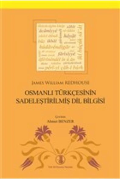 Osmanlı Türkçesinin Sadeleştirilmiş Dil Bilgisi ürün görseli 1