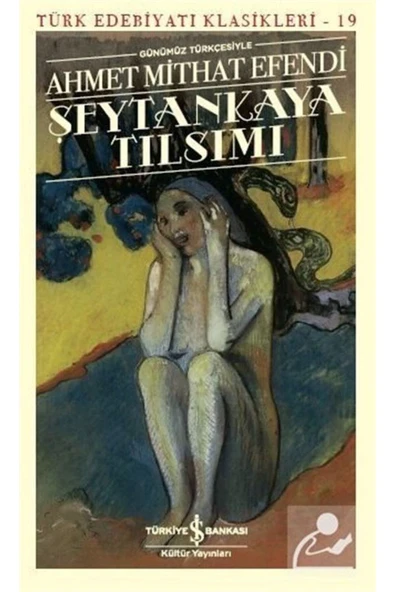 Şeytankaya Tılsımı (GÜNÜMÜZ TÜRKÇESİYLE) ürün görseli 1