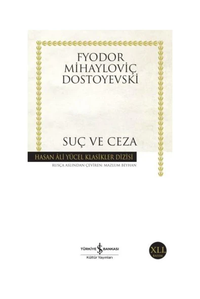 Suç ve Ceza Hasan Ali Yücel Klasikleri / İş Bankası Kültür Yayınları / Fyodor ürün görseli 1