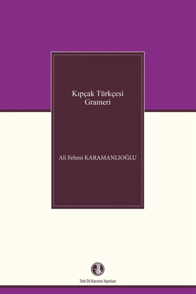 Kıpçak Türkçesi Grameri Kolektif ürün görseli 1