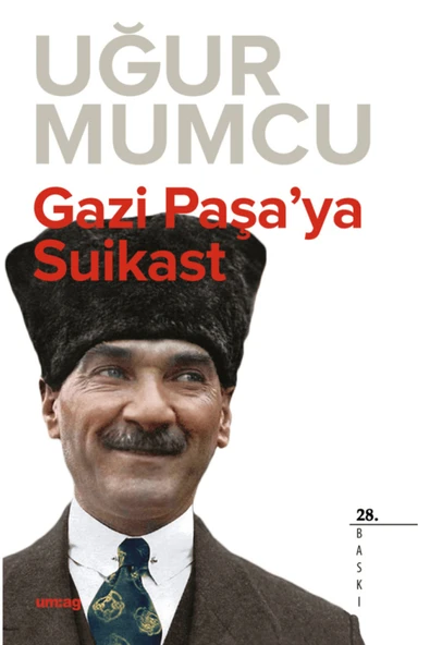 Gazi Paşa'ya Suikast - Uğur Mumcu - Um:ag Yayınevi ürün görseli 1