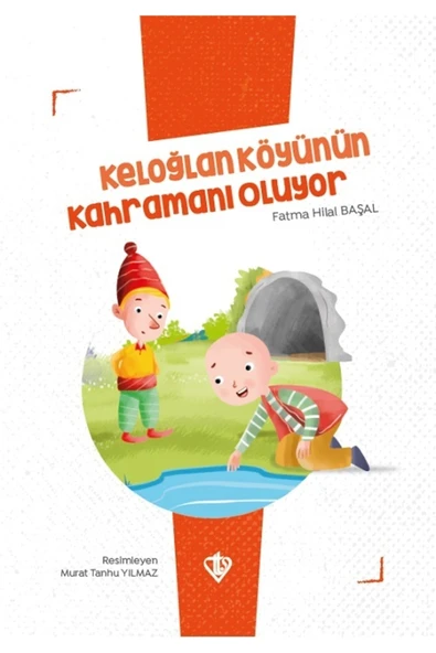 Keloğlan Köyünün Kahramanı Oluyor Keloğlan Masalları Serisi ürün görseli 1