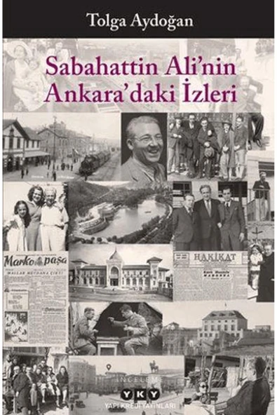 Sabahattin Ali'nin Ankara'daki İzleri ürün görseli 1