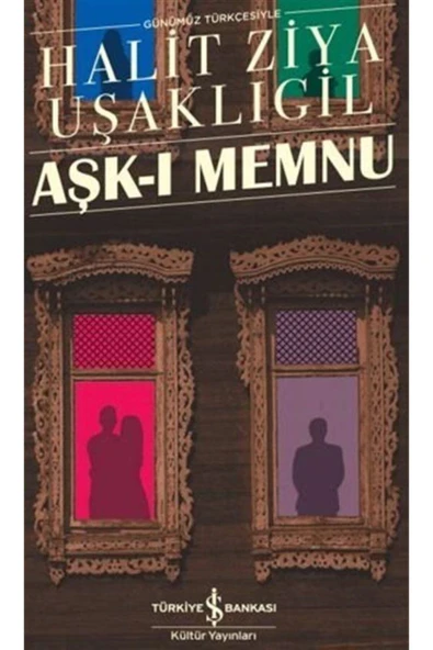 Aşk-ı Memnu- Halid Ziya Uşaklıgil Sert Kapak ürün görseli 1