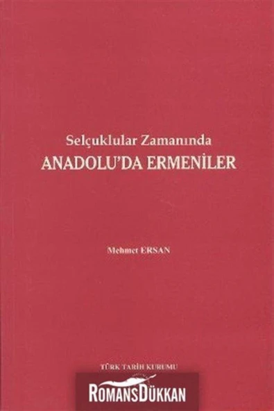 Selçuklular Zamanında Anadolu'da Ermeniler ürün görseli 1