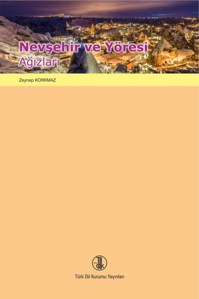 Nevşehir Ve Yöresi Ağızları ürün görseli 1