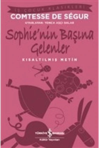 Sophie’nin Başına Gelenler (Kısaltılmış Metin) ürün görseli 1
