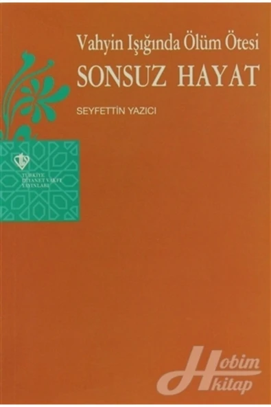 Vahyin Işığında Ölüm Ötesi Sonsuz Hayat ürün görseli 1