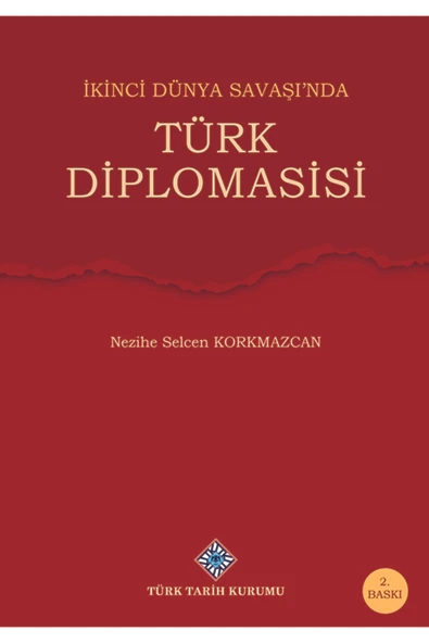 Ikinci Dünya Savaşı'nda Türk Diplomasisi ürün görseli 1