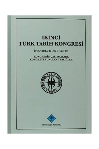 Ikinci Türk Tarih Kongresi / Ankara, 20-25 Eylül 1937 Kongrenin Çalışmaları, Kongreye Sunulan ürün görseli 1