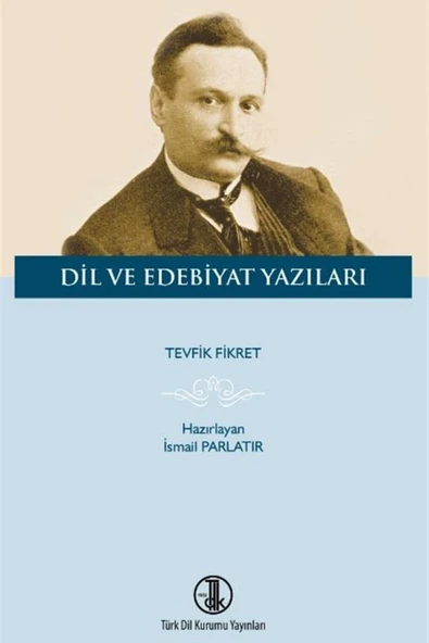 Tevfik Fikret Dil ve Edebiyat Yazıları ürün görseli 1
