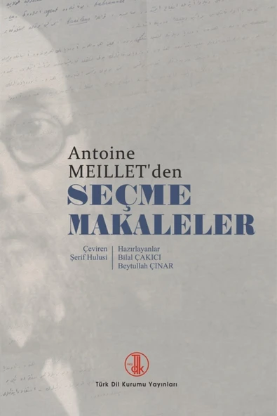Antoine Meillet'den Seçme Makaleler - Bilal Çakıcı 9789751747174 ürün görseli 1