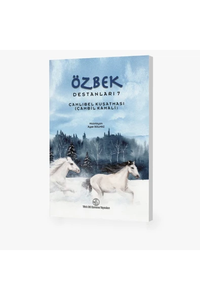 Özbek Destanları 7 - Çamlıbel Kuşatması ( Çambil Kamali ) ürün görseli 1