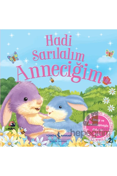 Hadi Sarılalım Anneciğim - Resim 2