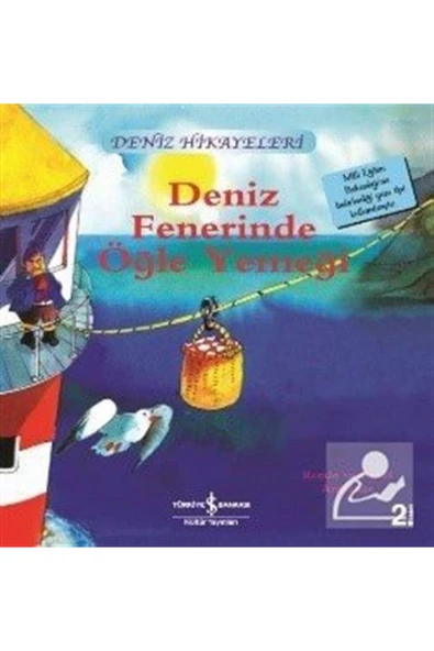 Deniz Fenerinde Öğle Yemeği / Deniz Hikayeleri Ilk Okuma Kitaplarım (DİK YAZI) ürün görseli 1