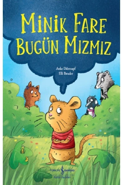 Minik Fare Bugün Mızmız ürün görseli 1