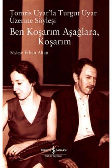 Ben Koşarım Aşağlara, Koşarım - Erhan Altan 9786254059216 ürün görseli 1