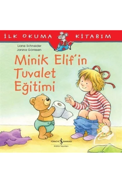 Minik Elif'in Tuvalet Eğitimi / İlk Okuma Kitabım ürün görseli 1