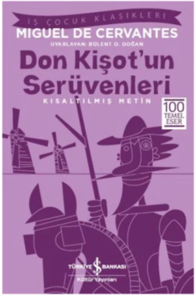 Don Kişotun Serüvenleri (KISALTILMIŞ METİN) 100 Temel Eser - Resim 2