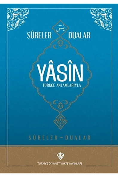 Sureler Ve Dualar Yasin / Kolektif / / 9786254282454 ürün görseli 1