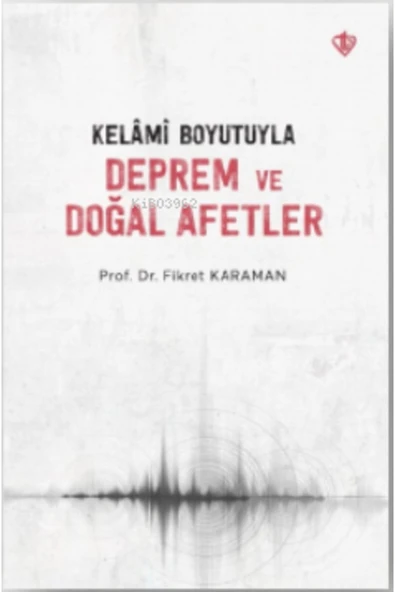 Kelâmî Boyutuyla Deprem Ve Doğal Afetler ürün görseli 1