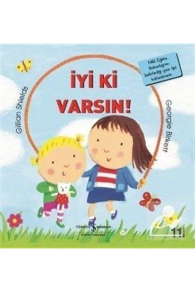 İyi Ki Varsın! / İlk Okuma Kitaplarım (Dik Yazı) ürün görseli 1
