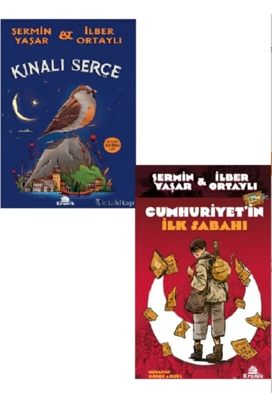 Cumhuriyetin İlk Sabahı + Kınalı Serçe 2 Kitap Set Şermin Yaşar & İlber Ortaylı ürün görseli 1